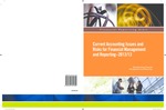 Current Accounting Issues and Risks for Financial Management and Reporting–2012 /13; Financial Reporting Alert