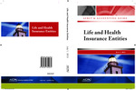 Life and health insurance entities, July 1, 2013; Audit and accounting guide