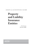 Property and liability insurance entities, New Edition as of January 1, 2013; Audit and accounting guide