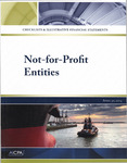 Checklists & Illustrative Financial Statements, Not-for-Profit Entities, April 30, 2014