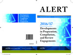 Developments in preparation, compilation, and review engagements, 2016/17 by American Institute of Certified Public Accountants (AICPA)