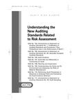 Understanding the New Auditing Standards Related to Risk Assessment; Audit Risk Alerts by American Institute of Certified Public Accountants (AICPA)