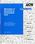 Illustrations of accounting for environmental costs : a survey of the application of FASB statement no. 5 as it applies to accounting for costs to comply with governmental regulations to protect the environment; Financial report survey, 50