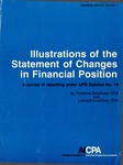 Illustrations of the statement of changes in financial position: a survey of reporting under APB opinion no. 19; Financial report survey, 05
