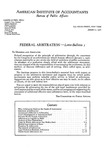Federal Arbitration;Arbitration; Letter-Bulletin, 5 by American Institute of Accountants. Bureau of Public Affairs