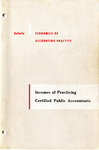 Incomes of practicing certified public accountants; Economics of accounting practice, bulletin 01 by American Institute of Certified Public Accountants