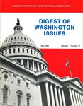 Digest of Washington issues, May 1988, vol. 1, no. 10 by American Institute of Certified Public Accountants. Legislative Affairs Division