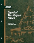 Digest of Washington issues, 106th Congress, Winter/Spring 1999