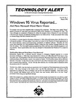 Windows 95 Virus Reported... And More Microsoft Word Macro Viruses; Technology Alert, Vol. 96, No. 1, March 1996