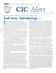 CIC Alert, Volume 1, Number 1, February 1998