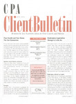 CPA Client Bulletin, June 2005 by American Institute of Certified Public Accountants (AICPA)