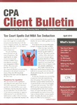CPA Client Bulletin, April 2010 by American Institute of Certified Public Accountants (AICPA)
