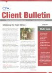 CPA Client Bulletin, June 2011 by American Institute of Certified Public Accountants (AICPA)