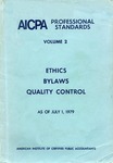 AICPA Professional Standards: Ethics, Bylaws, Quality control as of July 1, 1979
