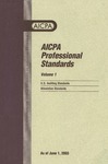 AICPA Professional Standards: U.S. Auditing Standards as of June 1, 2003 by American Institute of Certified Public Accountants