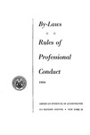 By-laws, Rules of professional conduct 1954;By-laws as amended January 4, 1954;Rules of professional conduct as revised December 19, 1950 by American Institute of Accountants