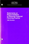 Statements on responsibilities in personal financial planning practice. Revision by American Institute of Certified Public Accountants. Personal Financial Planning Executive Committee