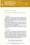 Signature of reviewer : assumption of preparer's responsibility; Statements on responsibilities in tax practice 02 by American Institute of Certified Public Accountants. Committee on Federal Taxation