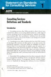 Statement on standards for consulting services 1 by American Institute of Certified Public Accountants. Management Advisory Services Executive Committee
