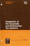 Integration of the corporate and shareholder tax systems; Statement of tax policy 10