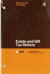 Estate and gift tax reform; Statement of tax policy 4