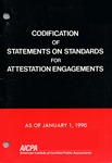 Codification of Statements on standards for attestation engagements as of January 1, 1990 by American Institute of Certified Public Accountants. Auditing Standards Board