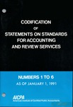 Codification of statements on standards for accounting and review services as of January 1, 1991, numbers 1 to 6
