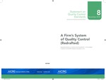 Firm's system of quality control (redrafted); Statement on quality control standards, 8 by American Institute of Certified Public Accountants. Auditing Standards Board