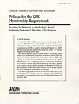 Policies for the CPE Membership Requirement, Including the Statement on Standards for Formal Continuing Professional Education (CPE) Programs by American Institute of Certified Public Accountants (AICPA)