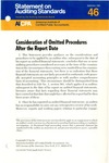Consideration of omitted procedures after the report date; Statement on auditing standards, 046