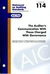 Auditor's communication with those charged with governance; Statement on auditing standards, 114 by American Institute of Certified Public Accountants. Auditing Standards Board