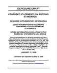 Proposed Statements on Auditing Standards: Required Supplementary Information, Other Information in Documents Containing Audited Financial Statements, Other Information n Relation to the financial Statements as a Whole; Exposure draft (American Institute of Certified Public Accountants) 2009, January 21 by American Institute of Certified Public Accountants. Auditing Standards Board