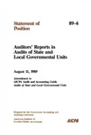 Auditor's reports in audits of state and local governmental units: august 11, 1989, amendment to AICPA audit and accounting guide Audits of state and local governmental units