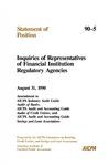 Inquiries of representatives of financial institution regulatory agencies: august 31, 1990 amendment to AICPA industry audit guide, Audits of banks, AICPA audit and accounting guide, Audits of credit unions, and AICPA audit and accounting guide, Savings and loan associations