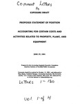 Comment letters to proposed statement of position: Accounting for certain costs and activities related to property, plant, and equipment, volume 1; by American Institute of Certified Public Accountants. Accounting Standards Executive Committee