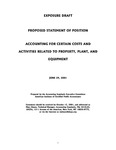 Proposed statement of position : accounting for certain costs and activities related to property, plant, and equipment;Accounting for certain costs and activities related to property, plant, and equipment; Exposure draft (American Institute of Certified Public Accountants), 2001, June 29 by American Institute of Certified Public Accountants. Accounting Standards Executive Committee