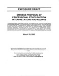 Omnibus proposal of Professional Ethics Division interpretations and rulings; Exposure draft (American Institute of Certified Public Accountants), 2003, March 19 by American Institute of Certified Public Accountants. Professional Ethics Executive Committee