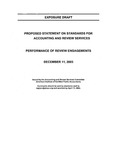 Proposed statement on standards for accounting and review services : Performance of review engagements;Performance of review engagements; Exposure draft (American Institute of Certified Public Accountants), 2003, Dec. 11