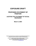 Proposed statement of position : Auditing the statement of social insurance;Auditing the statement of social insurance; Exposure draft (American Institute of Certified Public Accountants), 2004, March 5