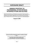 Omnibus proposal of Professional Ethics Division interpretations and rulings; Exposure draft (American Institute of Certified Public Accountants), 2004, Aug. 9
