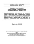 Omnibus proposal of Professional Ethics Division interpretations and rulings; Exposure draft (American Institute of Certified Public Accountants), 2006, Sept. 8 by American Institute of Certified Public Accountants. Professional Ethics Executive Committee