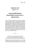 Proposed APB opinion : Accounting for income taxes-- special areas;Accounting for income taxes-- special areas; Exposure draft (American Institute of Certified Public Accountants), 1972, Jan. 4 by American Institute of Certified Public Accountants. Accounting Principles Board
