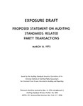 Proposed statement on auditing standards : related party transactions;Related party transactions; Exposure draft (American Institute of Certified Public Accountants), 1975, March 15 by American Institute of Certified Public Accountants. Auditing Standards Executive Committee