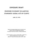 Proposed statement on auditing standards : illegal acts by clients;Illegal acts by clients; Exposure draft (American Institute of Certified Public Accountants), 1976, April 30 by American Institute of Certified Public Accountants. Auditing Standards Executive Committee