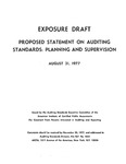 Proposed statement on auditing standards : Planning and supervision;Planning and supervision; Exposure draft (American Institute of Certified Public Accountants), 1977, Aug. 31