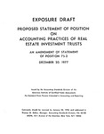 Proposed statement of position on accounting practices of real estate investment trusts : an amendment of position 75-2 ;Accounting practices of real estate investment trusts : an amendment of position 75-2; Exposure draft (American Institute of Certified Public Accountants), 1977, Dec. 20 by American Institute of Certified Public Accountants. Accounting Standards Division