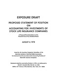 Proposed statement of position on accounting for investments of stock life insurance companies;Accounting for investments of stock life insurance companies; Exposure draft (American Institute of Certified Public Accountants), 1978, Aug. 4
