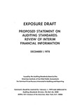 Proposed statement on auditing standards : Review of interim financial information;Review of interim financial information; Exposure draft (American Institute of Certified Public Accountants), 1978, Dec. 1