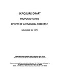 American Institute of Certified Public Accountants. Forecasts and Projections Task Force;Review of a financial forecast; Exposure draft (American Institute of Certified Public Accountants), 1979, Nov. 23