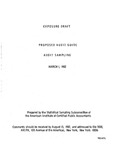 Proposed audit guide : audit sampling;Audit sampling; Exposure draft (American Institute of Certified Public Accountants), 1982, Mar. 1